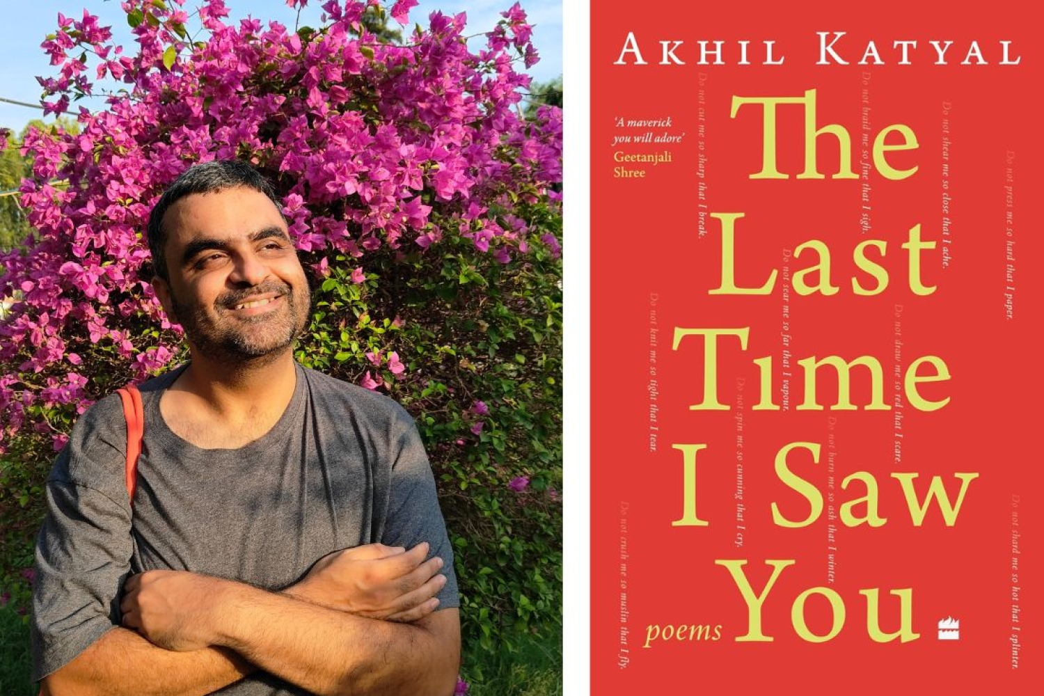 Akhil Katyal on Poetry, Delhi and Grief Akhil Katyal on Poetry, Delhi and Grief