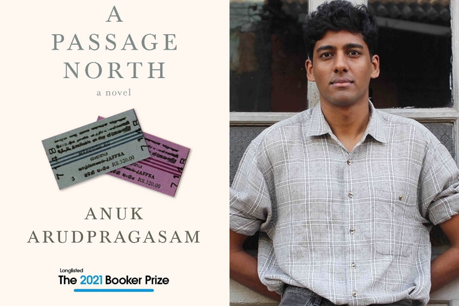 Anuk Arudpragasam: A Passage North