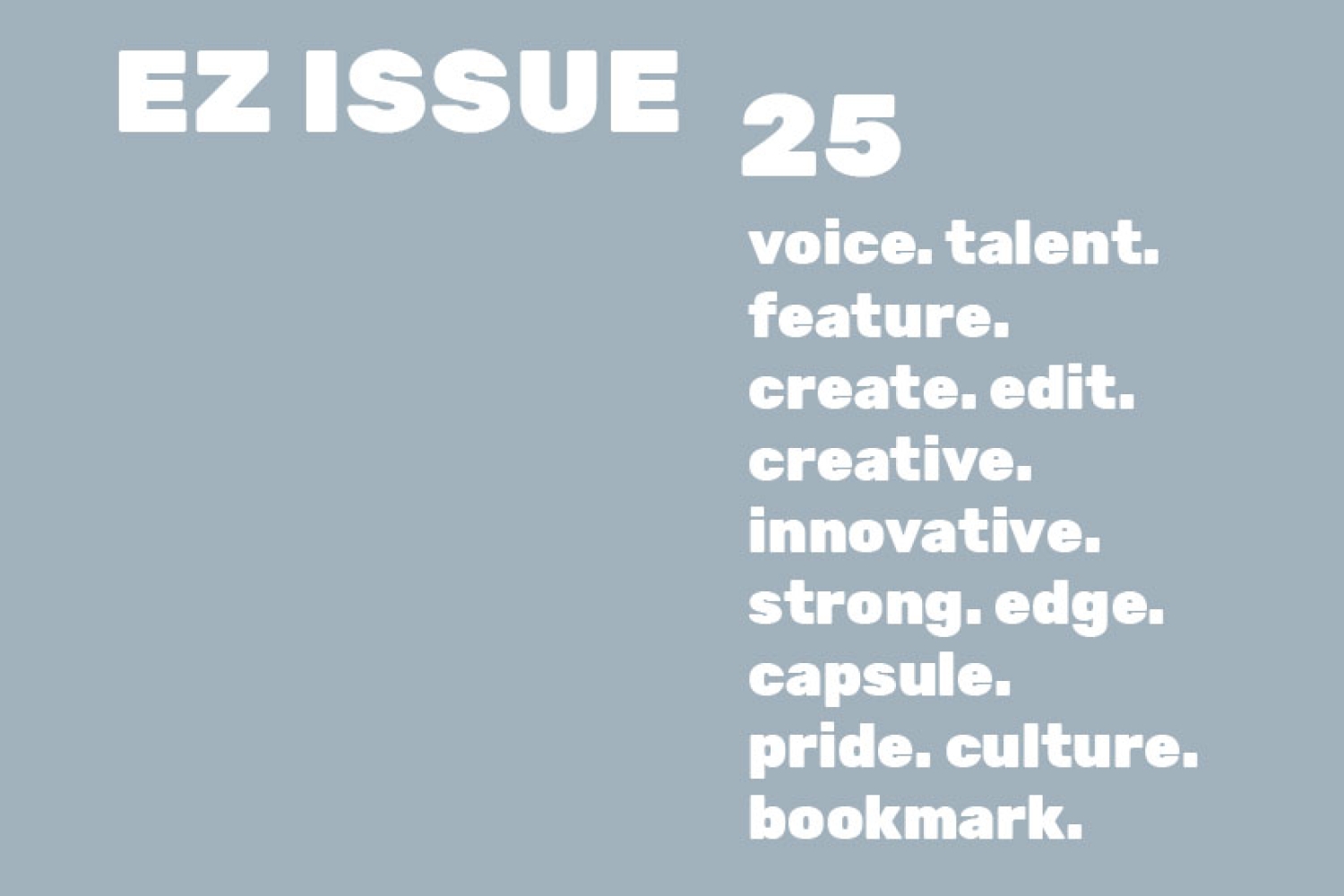 EZ Issue 25 Editorial EZ Issue 25 Editorial