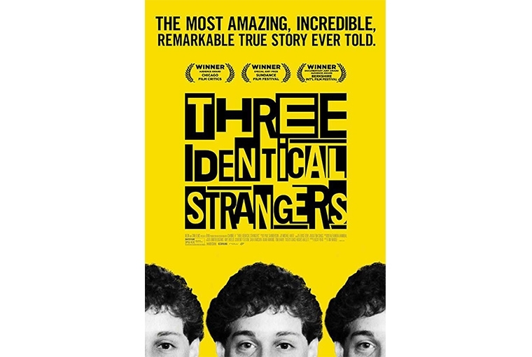Three Identical Strangers Three Identical Strangers
